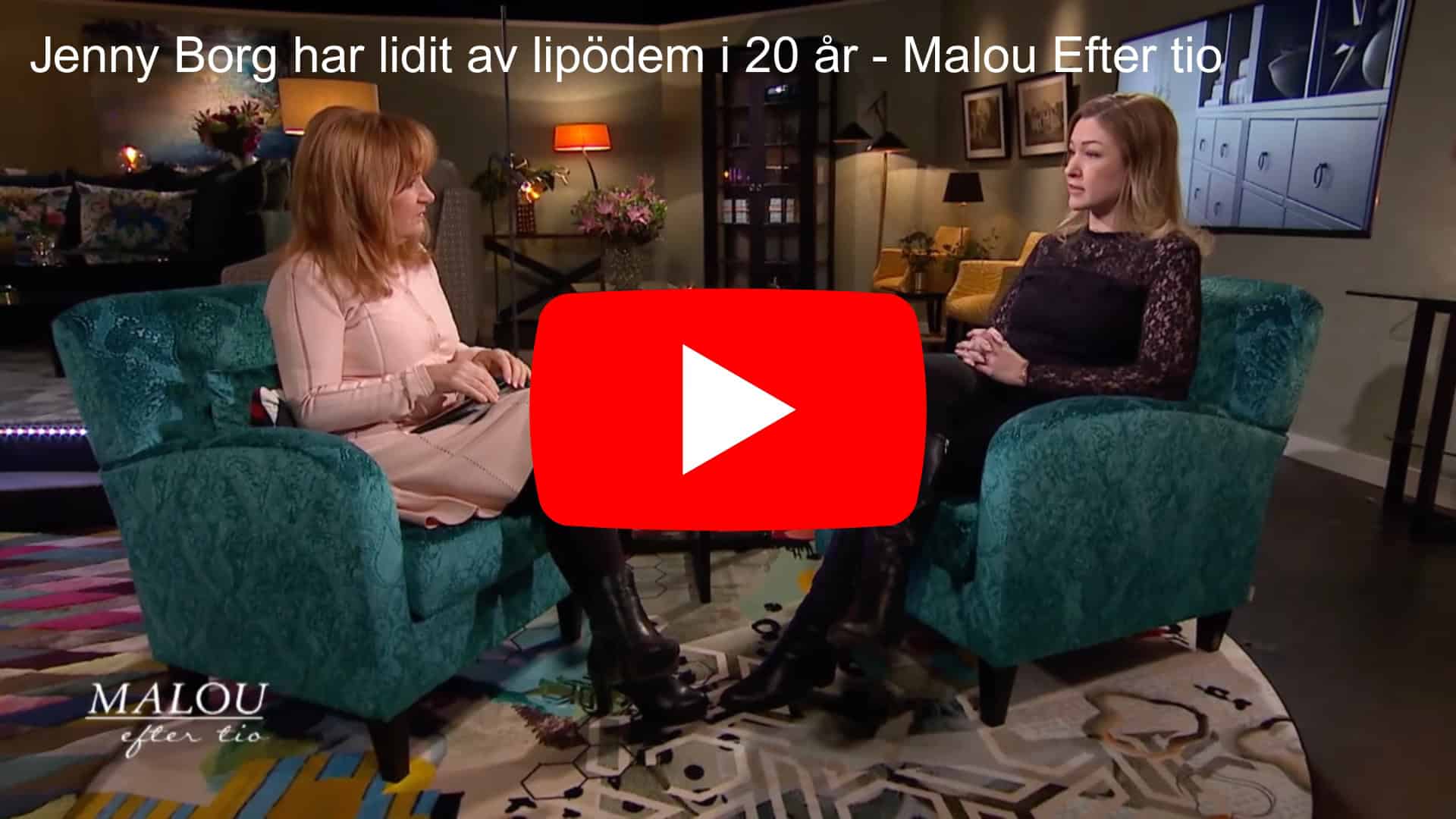 Jenny Borg har lidit av lipödem i 20 år - Malou Efter Tio